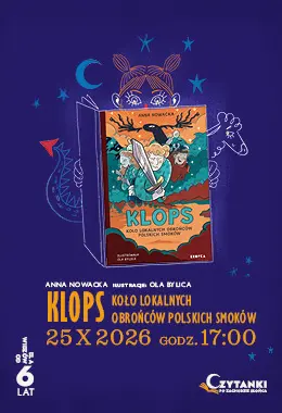 Czytanki po zachodzie słońca: Klops, czyli Koło Lokalnych Obrońców Polskich Smoków 
