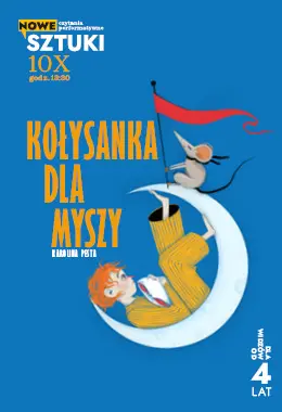 Nowe sztuki - Czytanie performatywne: Kołysanka dla myszy